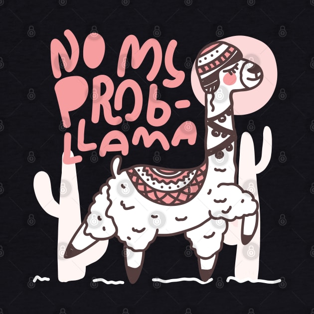 No Prob Llama by nmcreations